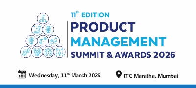 11th Edition Product Management Summit & Awards 2026